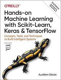 Cover of 'Hands-On Machine Learning with Scikit-learn, Keras, and TensorFlow'